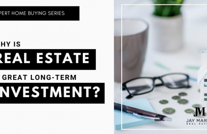 Why is Real Estate Continuously Voted the Best Long-Term Investment?